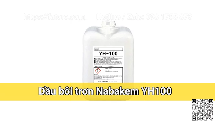 Dầu bôi trơn YH100 Nabakem 2 dau-boi-tron-nabakem-YH100